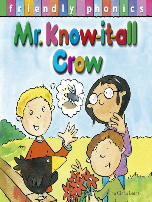 Title details for Mr. Know-it-all Crow by Cindy Leaney - Available